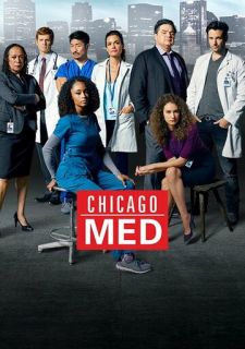 Сериал Медики Чикаго (2015) смотреть 1-9 сезон 1-8 серия